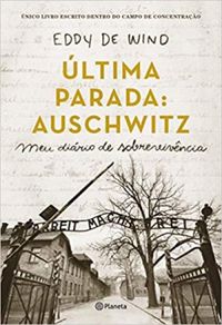 ltima parada: Auschwitz