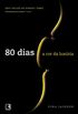 80 Dias - A Cor da Luxria