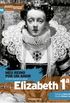 Meu Reino por um Amor - Elizabeth I
