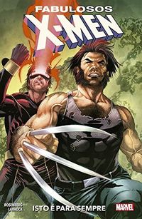 Fabulosos X-Men, Vol. 3