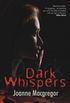 Dark Whispers