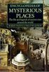 Encyclopedia of Mysterious Places
