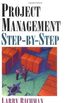 Project Management Step-by-Step (English Edition)