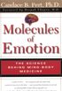 Molecules of Emotion: Why You Feel the Way You Feel
