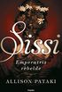 Sissi, emperatriz rebelde (Sissi 2) (Spanish Edition)