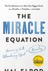 The Miracle Equation: The Two Decisions That Move Your Biggest Goals from Possible, to Probable, to Inevitable: from the author of The Miracle Morning (English Edition)