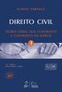 Direito Civil. Teoria Geral dos Contratos e Contratos em Espcie - Volume 3