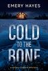 Cold to the Bone: A Nicole Cobain Mystery (English Edition)