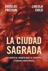 La ciudad sagrada (Spanish Edition)