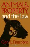 Animals, Property and the Law