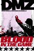 DMZ Vol. 6: Blood in the Game