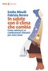 In salute con il clima che cambia: Come adattarci ai cambiamenti climatici per stare bene (Italian Edition)