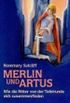 Merlin und Artus