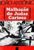 Malhao do Judas Carioca
