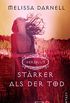 Herzblut - Strker als der Tod (German Edition)