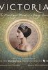 Victoria: The Heart and Mind of a Young Queen: Official Companion to the Masterpiece Presentation on PBS