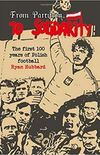 From Partition to Solidarity: The First 100 Years of Polish Football