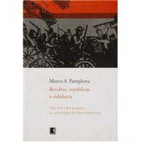 Revoltas, Repblicas e Cidadania.