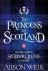 The Princess of Scotland (English Edition)