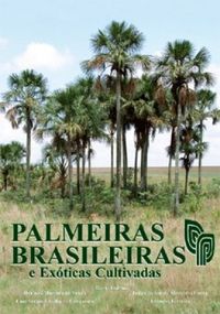 Palmeiras Brasileiras E Exoticas Cultivadas