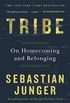Tribe: On Homecoming and Belonging (English Edition)