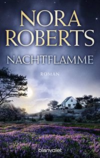 Nachtflamme: Roman (Die Nacht-Trilogie 2) (German Edition)