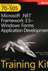 MCTS Self-Paced Training Kit (Exam 70-505): Microsoft .NET Framework 3.5 Windows Forms Application Development