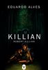 Killian: Robert Killian