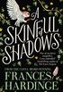 A Skinful of Shadows (English Edition)