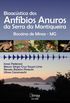 Bioacstica dos anfbios anuros da Serra da Mantiqueira, Bocaina de Minas, MG
