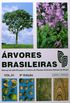 rvores Brasileiras. Manual de Identificao e Cultivo de Plantas Arbreas Nativas do Brasil - Volume 1