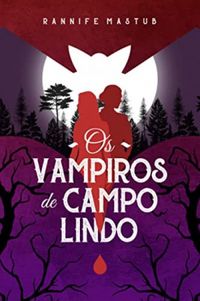 Os vampiros de Campo Lindo