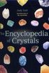 The Encyclopedia Of Crystals