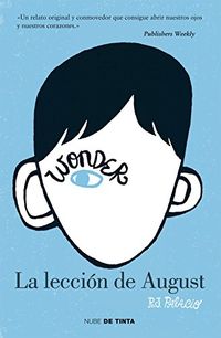 Wonder. La leccin de August (Spanish Edition)