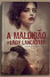 A Maldio de Lady Lancaster