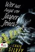 Wer hat Angst vor Jasper Jones? (German Edition)