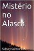 Mistrio no Alasca
