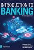 Introduction to Banking 3rd Edition eBook PDF (English Edition)