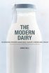 The Modern Dairy (English Edition)