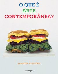 O que  arte contempornea?
