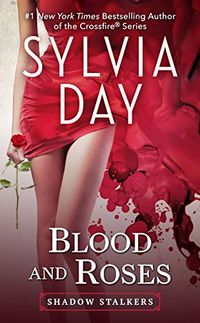 Blood and Roses (Shadow Stalkers Book 3) (English Edition)