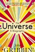 The Universe: A Biography (English Edition)