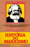 Historia do Marxismo - Volume 1
