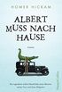 Albert muss nach Hause: Die irgendwie wahre Geschichte eines Mannes, seiner Frau und ihres Alligators (German Edition)