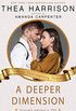 A Deeper Dimension: A Vintage Contemporary Romance (English Edition)