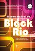 A cena musical da Black Rio: Estilos e mediaes nos bailes soul dos anos 1970