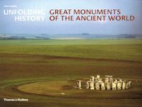Unfolding History: Great Monuments of the Ancient World