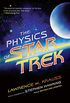 The Physics of Star Trek (English Edition)