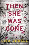 Then She Was Gone: A Novel (English Edition)