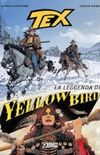 Tex Graphic Novel: A Lenda de Yellow Bird